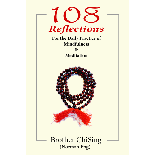 108 Reflections book by Brother ChiSing