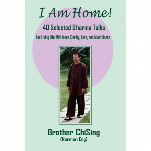 Book: Brother ChiSing - I Am Home!