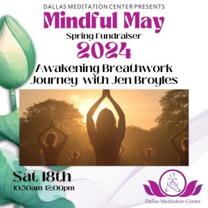 Awakening Breathwork Journey with Jen Broyles Saturday, May 18, 2024 – 10:30am-12pm